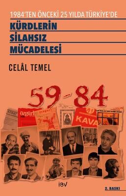 TÜRKİYE'DE KÜRDLERİN SİLAHSIZ MÜCADELESİ